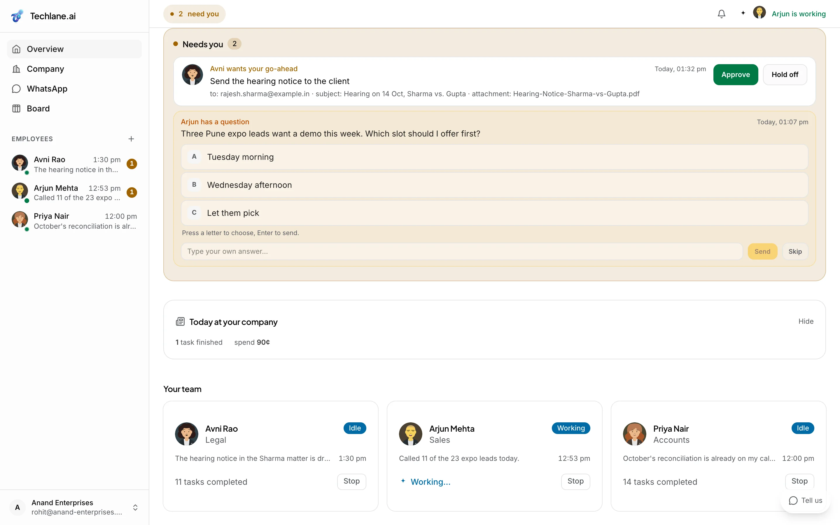 The dashboard's Needs you inbox: one pending approval, Ravi wants to send a quote to Meridian Retail, and one open question